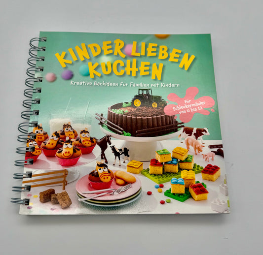 Buch „Kinder lieben Kuchen“